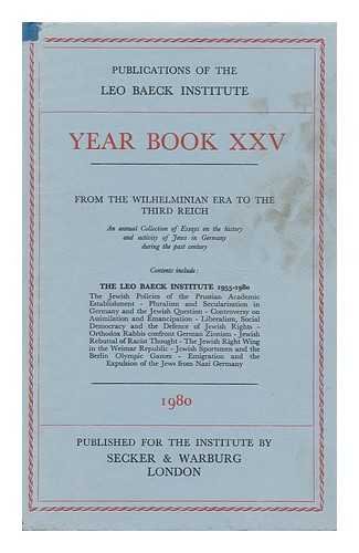 9783813201819: Year Book XXV (1980) ; from the Wilhelminian Era to the Third Reich
