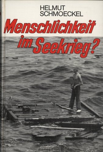 Menschlichkeit im Seekrieg? (ISBN 9783825897130)