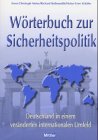 Stock image for Wrterbuch Zur Sicherheitspolitik for sale by Bernhard Kiewel Rare Books