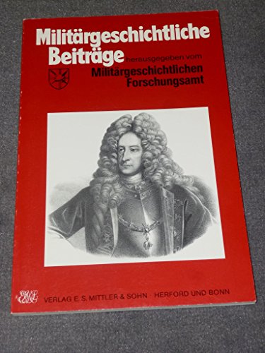 Beispielbild fr Militrgeschichtliche Beitrge zum Verkauf von O+M GmbH Militr- Antiquariat