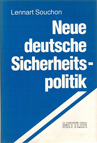 Imagen de archivo de Neue deutsche Sicherheitspolitik a la venta por GH Mott, Bookseller