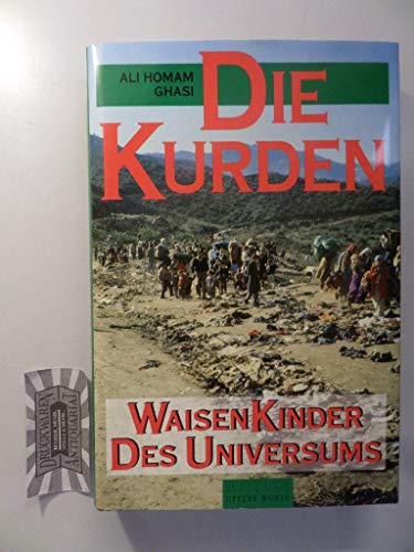 Stock image for Die Kurden. WaisenKinder des Universums for sale by medimops