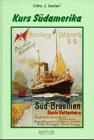 Kurs Südamerika. 125 Jahre Hamburg-Südamerikanische Dampfschifffahrts-Gesellschaft (1871 - 1996)....