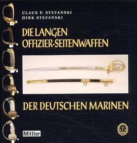 Die langen Offizier-Seitenwaffen der deutschen Marine.