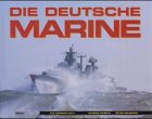 Imagen de archivo de Die Deutsche Marine a la venta por Better World Books Ltd