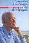 Erinnerungen und Entwicklungen. Deutsche Zeitgeschichte 1945 - 1999