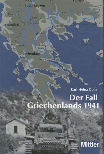 Beispielbild fr Der Fall Griechenlands 1941 zum Verkauf von medimops