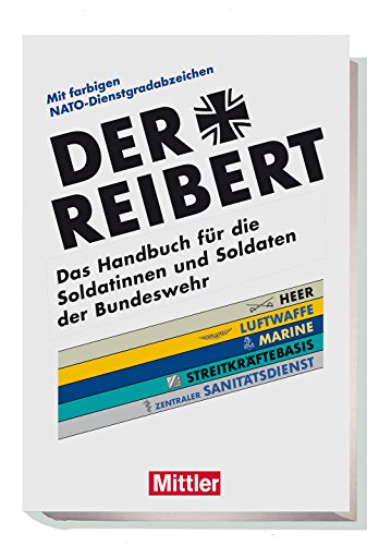 9783813209570: Der Reibert: Das Handbuch fr die Soldatinnen und Soldaten der Bundeswehr