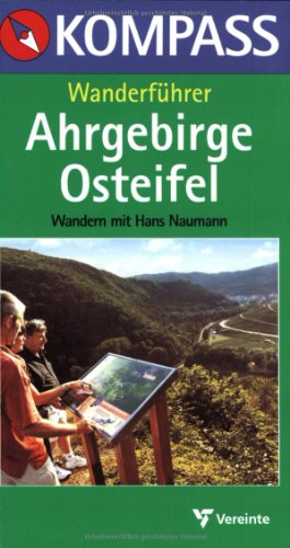 9783813401677: Kompass Wanderfhrer, Ahrgebirge, Osteifel
