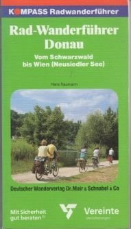 9783813402018: Radwanderfhrer Donau - vom Schwarzwald bis Wien (Neusiedler See)