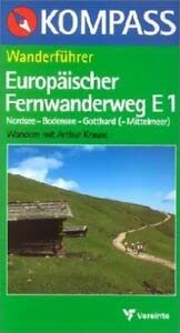 Beispielbild fr Kompass Wanderfhrer, Europischer Fernwanderweg E 1 zum Verkauf von medimops