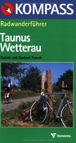 Beispielbild fr Kompass Radwanderfhrer, Taunus, Wetterau zum Verkauf von medimops