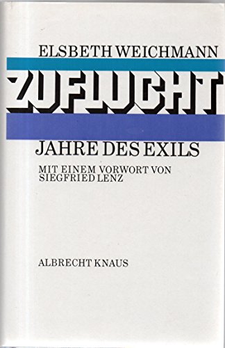 Imagen de archivo de Zuflucht: Jahre des Exils a la venta por WorldofBooks