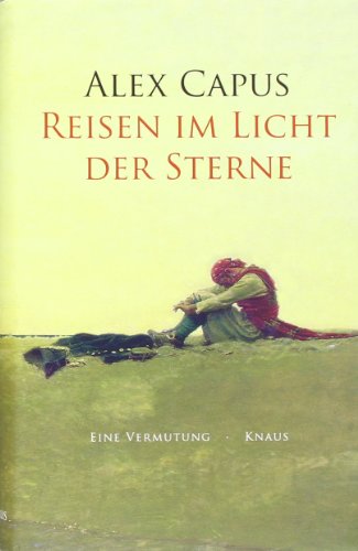 Reisen im Licht der Sterne. Eine Vermutung.