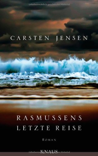 9783813503319: Rasmussens letzte Reise: Roman