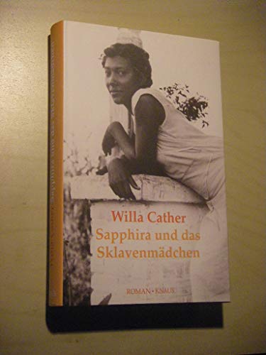 9783813503326: Sapphira und das Sklavenmdchen: Mit einem Nachwort von Manuela Reichart