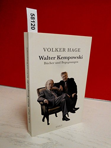 Walter Kempowski: Bücher und Begegnungen.