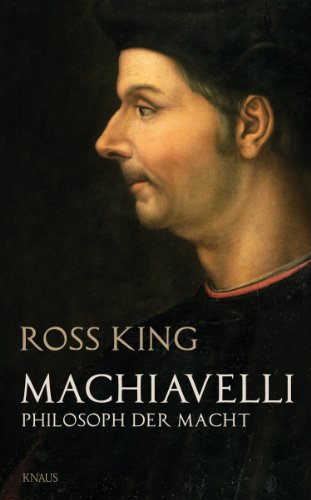 Beispielbild fr Machiavelli: Philosoph der Macht zum Verkauf von Homeless Books