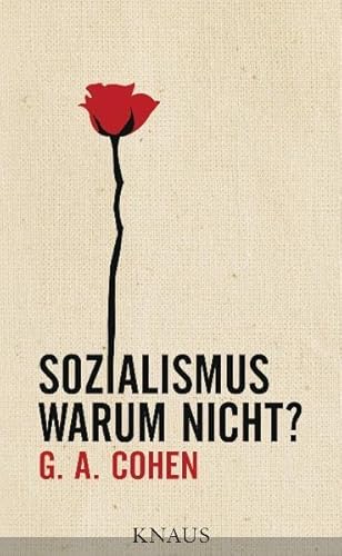 9783813503814: Sozialismus - Warum nicht?: Mit einer Wrdigung versehen von Rainer Hank