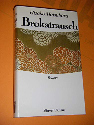 9783813504286: Brokatrausch: Roman