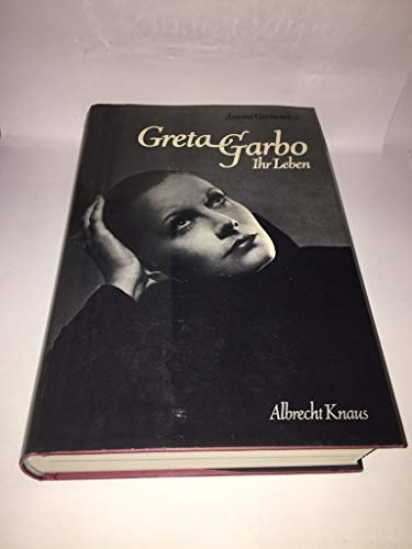 Beispielbild fr Greta Garbo. Ihr Leben. Biographie zum Verkauf von medimops