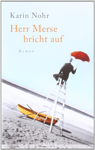 Beispielbild fr Herr Merse bricht auf: Roman zum Verkauf von medimops