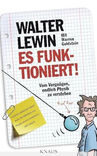 Beispielbild fr Es funktioniert!: Vom Vergngen, endlich Physik zu verstehen zum Verkauf von medimops