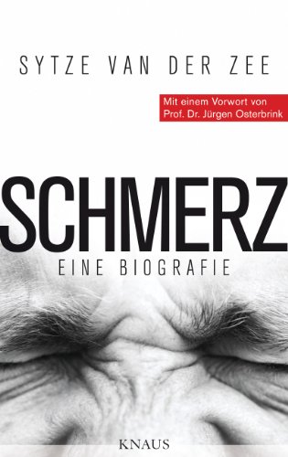 9783813505696: Schmerz: Eine Biografie