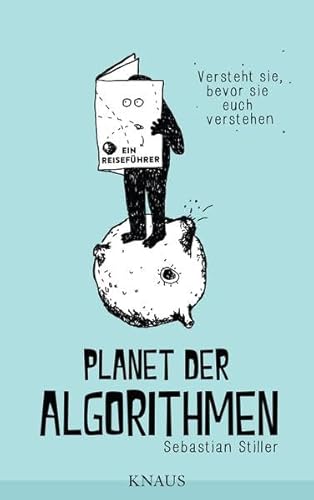 Imagen de archivo de Planet der Algorithmen: Ein Reiseführer a la venta por ThriftBooks-Atlanta