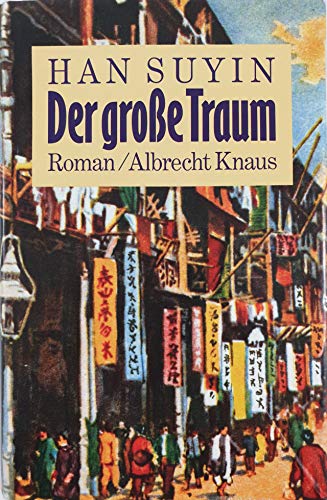 Beispielbild fr Der groe Traum : Roman / Dt. [aus d. Engl. bers.] von Gerda von Uslar. 2. Aufl. zum Verkauf von Antiquariat + Buchhandlung Bcher-Quell