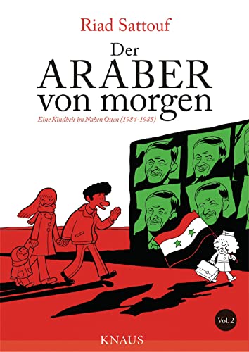 9783813507249: Der Araber von morgen, Band 2: Eine Kindheit im Nahen Osten (1984 - 1985), Graphic Novel