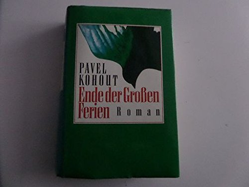 Stock image for Ende der groen Ferien: Roman. for sale by Versandantiquariat Felix Mcke