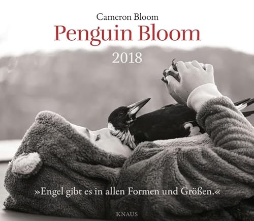 Penguin Bloom 2018 Wandkalender - Bloom, Cameron