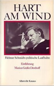 9783813509199: Hart am Wind. Helmut Schmidts politische Laufbahn.