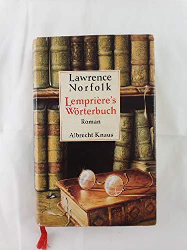 Beispielbild fr Lemprire`s Wrterbuch. Roman. Aus dem Englischen und mit Anmerkungen von Hanswilhelm Haefs. zum Verkauf von Mephisto-Antiquariat