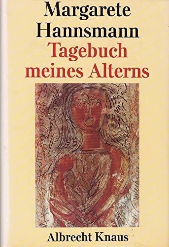 Stock image for Tagebuch meines Alterns. for sale by Antiquariat Matthias Wagner