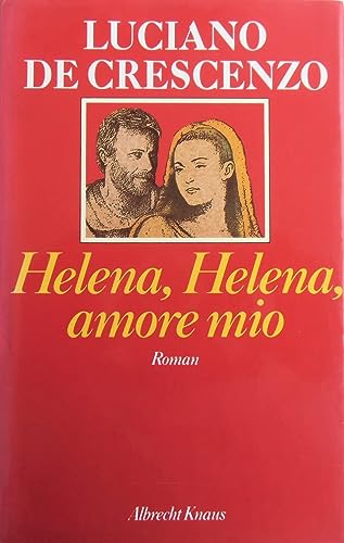 9783813512618: Helena, Helena, amore mio