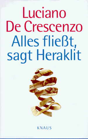 Imagen de archivo de Alles fliet, sagt Heraklit a la venta por Skelly Fine Books
