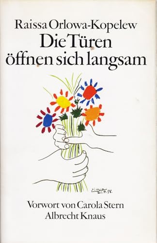 Beispielbild fr Die Tren ffnen sich langsam Eine Moskauerin erlebt den Westen zum Verkauf von Bernhard Kiewel Rare Books