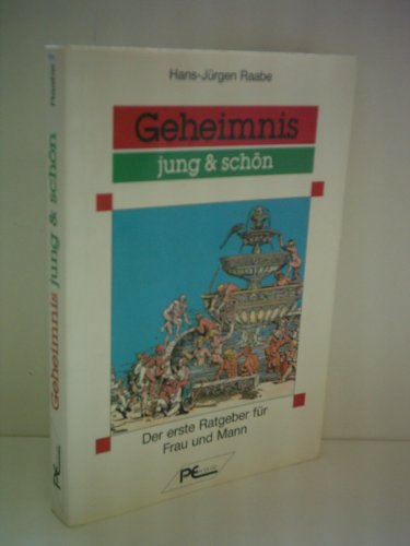 Stock image for Geheimnis jung und schn - Der erste Ratgeber fr Frau und Mann for sale by Martin Greif Buch und Schallplatte
