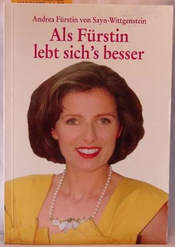 Stock image for Als Frstin lebt sich's besser for sale by medimops