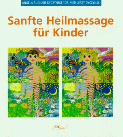 9783813804386: Sanfte Heilmassage fr Kinder.
