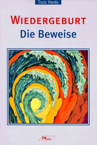 Stock image for Wiedergeburt. Die Beweise for sale by medimops