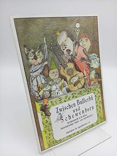 9783814205144: Zwischen Bullerb und Schewenborn. (Anllich des 40jhrigen Bestehens des Arbeitskreises fr Jugendliteratur).