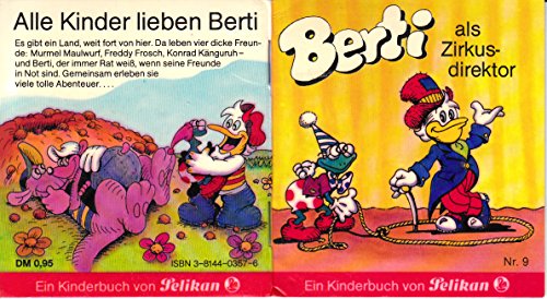 Beispielbild fr Berti als Zirkusdirektor. Kinderbuch von Pelikan Nr. 9 zum Verkauf von medimops