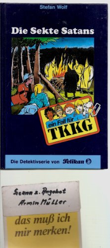 Ein Fall fÃ¼r TKKG, Bd.81, Die Sekte Satans (9783814403816) by Wolf, Stefan