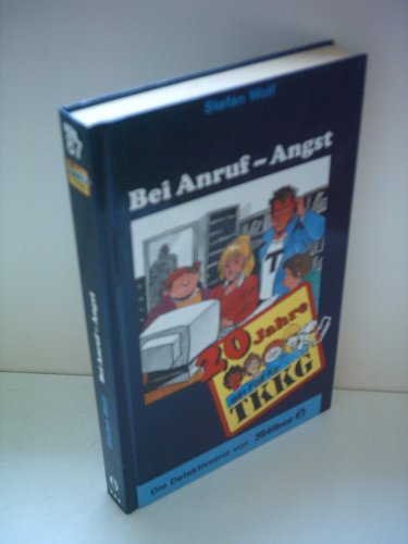 Beispielbild fr Ein Fall fr TKKG, Bd.87, Bei Anruf - Angst zum Verkauf von medimops