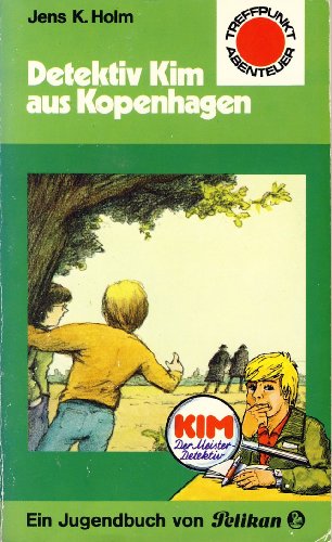 Beispielbild fr Detektiv Kim aus Kopenhagen. zum Verkauf von medimops