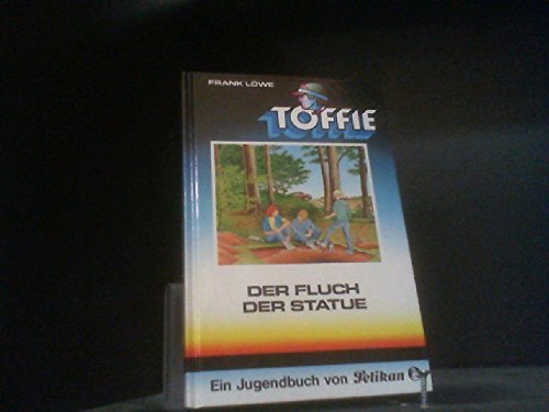 Stock image for Toffie VII. Der Fluch der Statue for sale by medimops