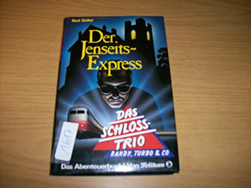 9783814417073: Der Jenseits-Express, Trio 7